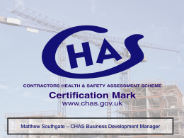 The CHAS Assessment Scheme