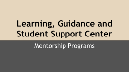 Learning, Guidance and Student Support Center