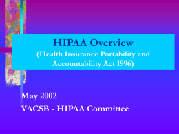 HIPAA Overview (Health Insurance Portability and