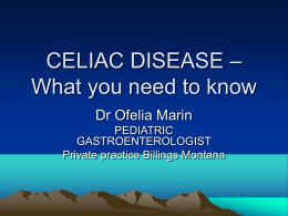 CELIAC DISEASE – What you need to know