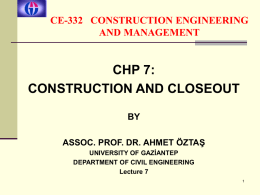 CHAPTER-7 CONSTRUCTION AND CLOSEOUT