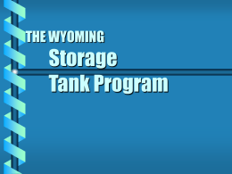 THE WYOMING Aboveground & Underground Storage Tank PROGRAM