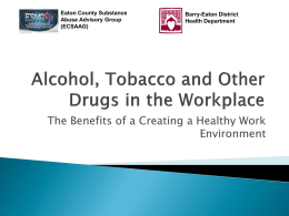 Substance Abuse and the Workplace