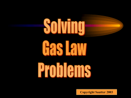 SOLVING GAS LAW PROBLEMS
