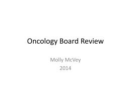 Oncology Board Review - Clinical Departments