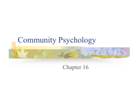 Community Psychology - Psychology for you and me