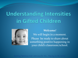 Understanding Intensities in Gifted Children