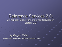 Reference Services 2.0: A Proposal Model for Reference