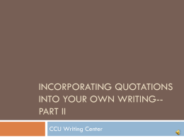 Integrating Quotations - Coastal Carolina University