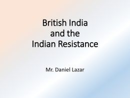 The Emergence of British India and the Indian Resistance