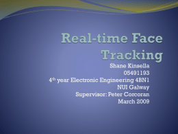 Real-time Face Tracking - National University of Ireland