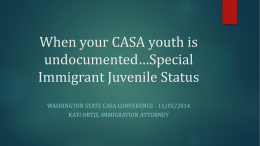 When your CASA youth is undocumented…Special Immigrant