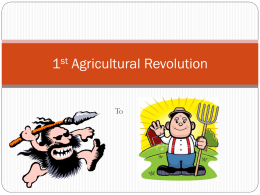 1st Agricultural Revolution