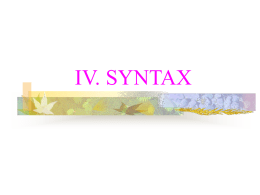 IV. SYNTAX