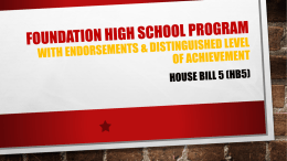 Foundation High School Program with endoresements