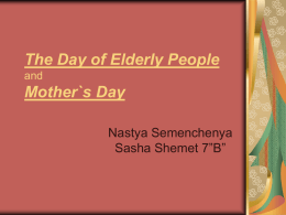 The Day of Older Persons and The Mother`s Day