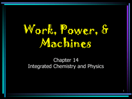 Work, Power, & Simple Machines