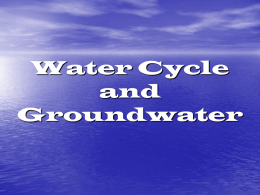 Water Cycle and Groundwater Notes