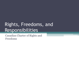 Rights, Freedoms, and Responsibilities