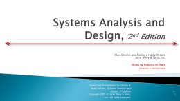 Systems Analysis and Design Allen Dennis and Barbara Haley