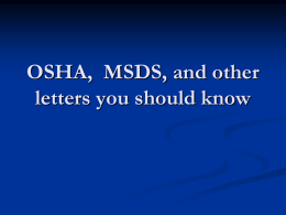 OSHA, MSDS, and other letters you should know