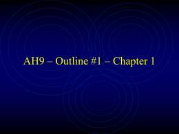 AH9 – Outline #1 – Chapter 1