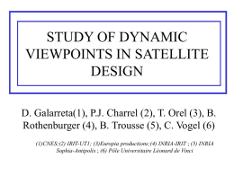 STUDY OF DYNAMIC VIEWPOINTS IN SATELLITE DESIGN