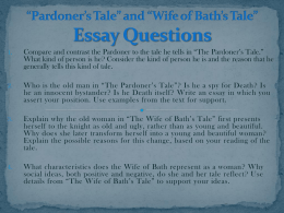 Pardoner’s Tale” and “Wife of Bath’s Tale” Essay Questions