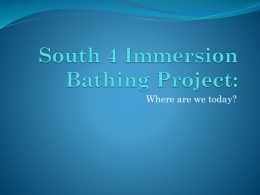 South 4 Immersion Bathing Project: