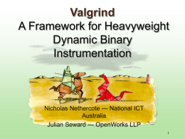 Valgrind A Framework for Heavyweight Dynamic Binary