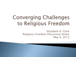 Converging Challenges to Religious Freedom