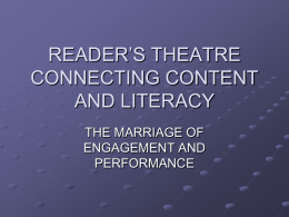 READER’S THEATRE CONNECTING CONTENT AND LITERACY