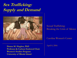 Sex Trafficking: Supply & Demand