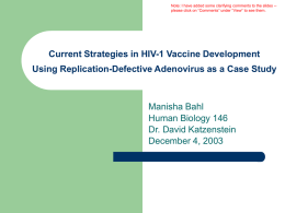 Current Strategies in HIV-1 Vaccine Development Using