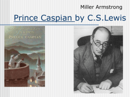 Prince Caspian by C.S.Lewis