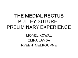 THE MEDIAL RECTUS PULLEY SUTURE