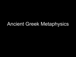 Ancient Greek Metaphysics