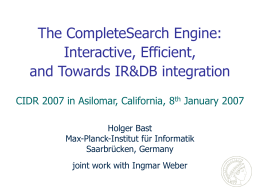 CIDR'07 presentation by Holger Bast