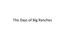 The Days of Big Ranches