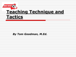Teaching Technique and Tactics