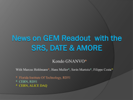 New On GEM with SRS Readout via DATE & AMORE
