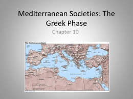 Mediterranean Societies: The Greek Phase