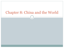 Chapter 8: China and the World
