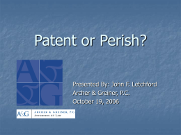 Patent or Perish?