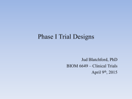 Phase I Trial Designs