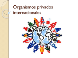 Organismo internacionales privados