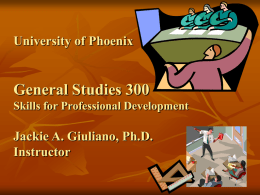 University of Phoenix General Studies 100 Class #1 Jackie