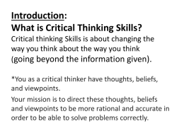 What is Critical Thinking Skills? Critical thinking Skills