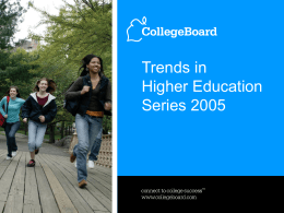 Trends in Higher Education Series 2004