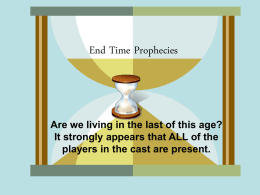 End Time Prophecies - Lord of Lords Bible Community Church